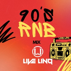 90's RnB Classic Old Skool Mix By Live LinQ