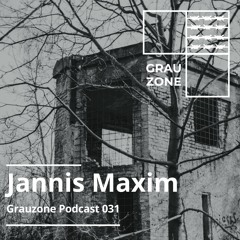 Grauzone Podcast 031 – Jannis Maxim