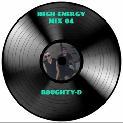 High Energy Mix 02| Roughty-D