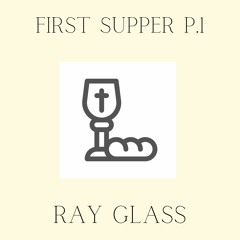1st Supper