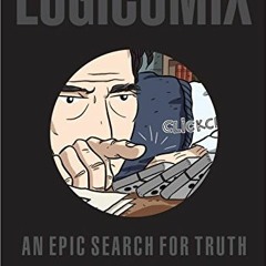 [DOWNLOAD] EPUB 💕 Logicomix: An epic search for truth by  Apostolos Doxiadis &  Chri