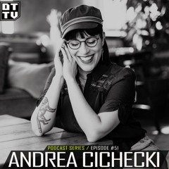 Andrea Cichecki - Dub Techno TV Podcast Series #51