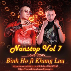 Love Story Vol.7 ( Binh Ho Ft Khang Luu )