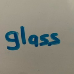 glass