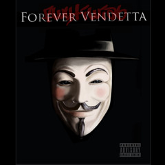 Forever Vendetta prod by Kvtai
