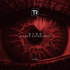 Premiere: Byrd "Take Me Higher" - Techniche Recordings