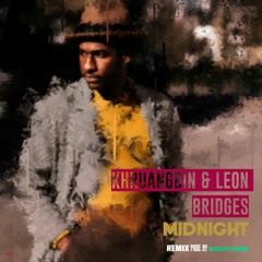 Khruangbin & Leon Bridges - Midnight (REMIX) Prod. By Massive Engine