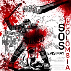 Evis May - SOS COLOMBIA (Original Mix)