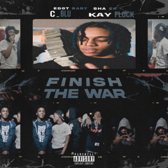 Edot Baby & Sha Ek x CBlu & Kay Flock - FTW (prod. push n’ punch)