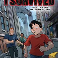 [Access] KINDLE 📥 I Survived the Attacks of September 11, 2001: A Graphic Novel (I S