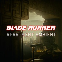 Blade Runner ambience - Living in an apartment interior soundscape
