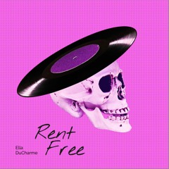 Rent Free - raw version