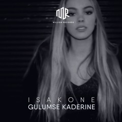 Isakone - Gülümse Kaderine | Free Download |