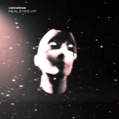 Stream Real Eyes VIP by vøiceless | Listen online for free on SoundCloud