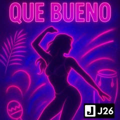 Que Bueno (70's Throw Back Mix)
