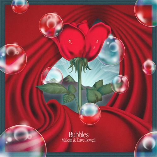 Makzo & Dave Powell - Bubbles