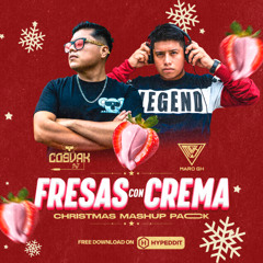 CHRISTMAS MASHUP PACK FRESAS CON CREMA - COSVAK X MAROGH [FREE]