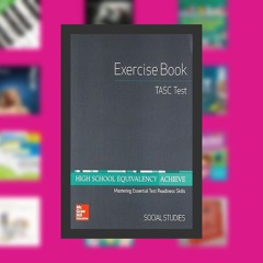 P.D.F High School Equivalency Achieve, TASC Exercise Book Social Studies (BASICS & ACHIEVE) BY