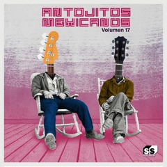 V/A - Antojitos Mexicanos Volumen 17