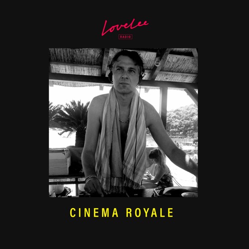 Cinema Royale ADE Tribute @ Lovelee Radio 21.10.2020