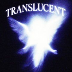 Translucent
