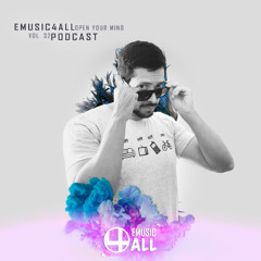 Emusic4All Podcast Vol. 32 - Open Your Mind