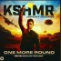 One More Round - KSHMR (RossdaBoss Remix).mp3