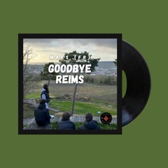 MAKS (FR) - Goodbye Reims