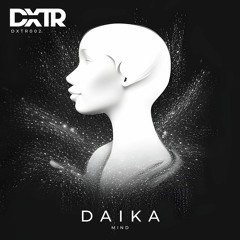 Mind - Daika(Original Mix)