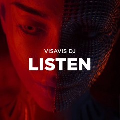 DJ VISAVIS - LISTEN (EXTENDED VERSION)