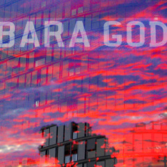 Bara God