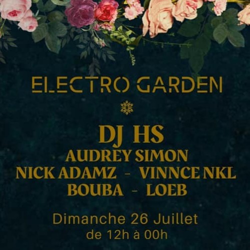 Nick Adamz @ Electro Garden - 26 - 07 - 2020