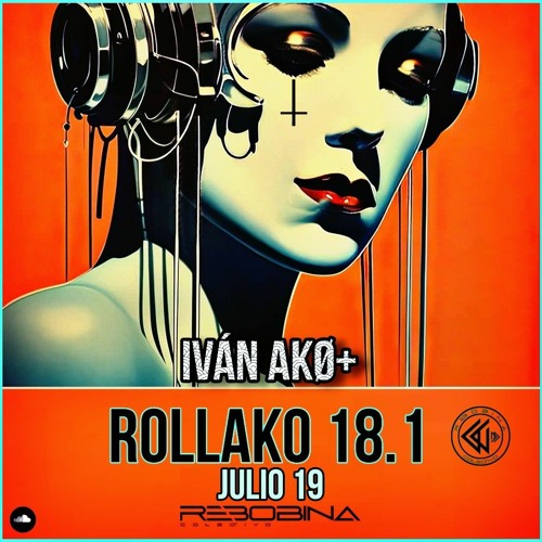 RollAkO 18.1 JULIO 19 by Iván AkØ+