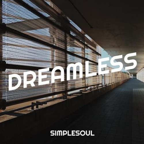 Dreamless [Free Download]