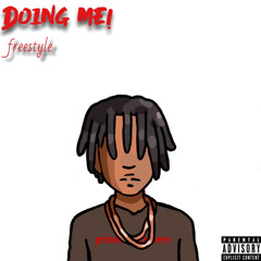 Doing Me Freestyle! Prod. [Pash]