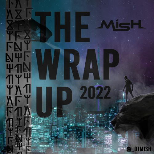 The Wrap Up 2022