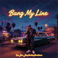 Bang My Line! (Remix)