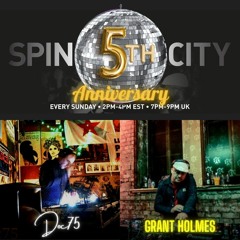Doc75 & Grant Holmes - Spin City, Ep 254