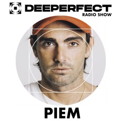 Deeperfect Radio Show 088 | Piem