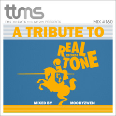 #160 - A Tribute To Real Tone Records - mixed by Moodyzwen