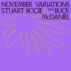 November Variations (2024) - Tuesday 11/12/24 (Live)