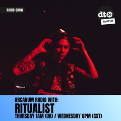 Arcanum Radio #018 - Ritualist