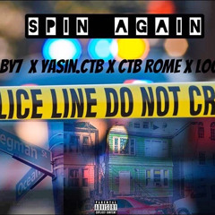 Cahbaby7 x Yasin Dolo x Ctb Rome x Ctb Loco