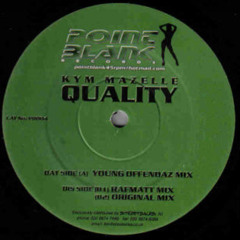 Kym Mazelle - Quality (Rafmatt Mix)