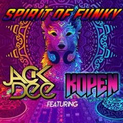 SPIRIT OF FUNKY - JACK DEE FT, KOPEN