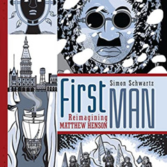 View KINDLE 💑 First Man: Reimagining Matthew Henson (Fiction - Young Adult) by  Simo