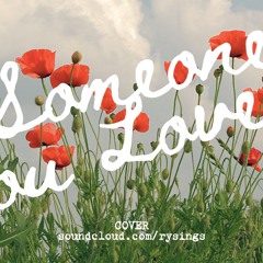 Someone You Loved (Cover)