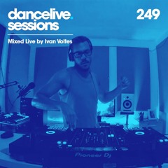 Dance Live Sessions #249