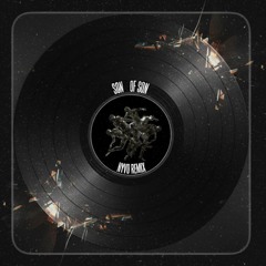 Son of Son - HIDE (Nyvo Edit) *FREE DOWNLOAD*