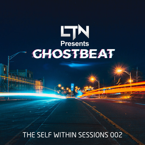 LTN Pres. Ghostbeat - The Self Within 002